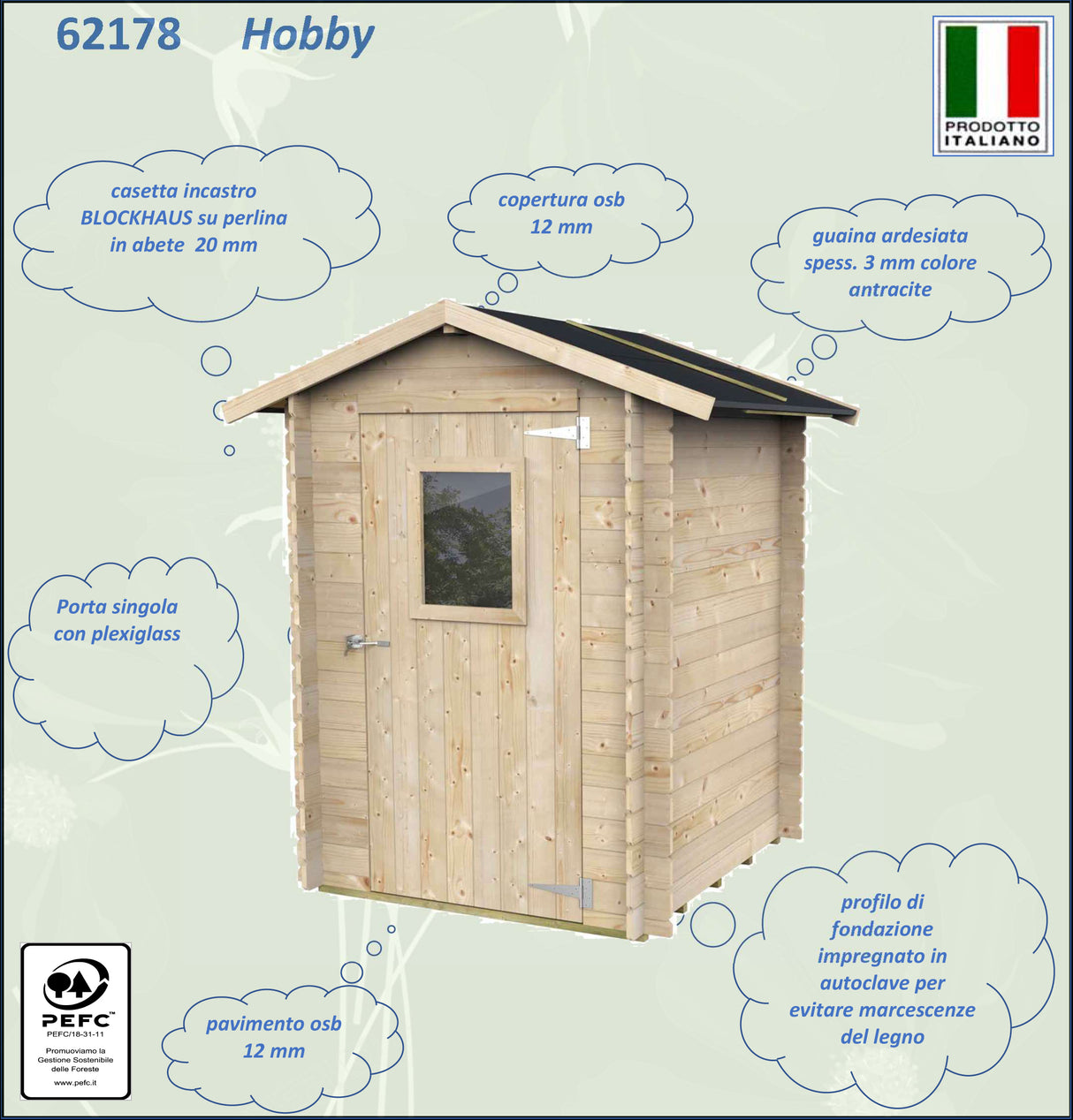 Casetta Bh19 Hobby 146x146 cm PSF pefc