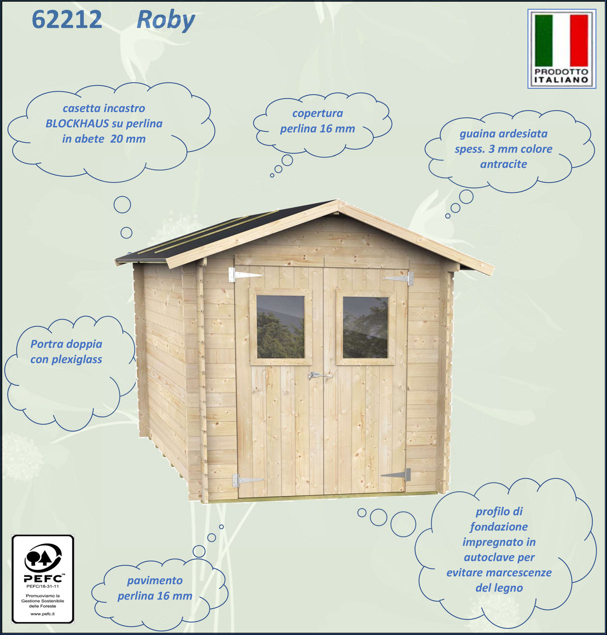 Casetta in legno di abete, 198x198 cm, con tetto a due falde, porte in plexiglass e pavimento in perline di 16 mm, finitura naturale