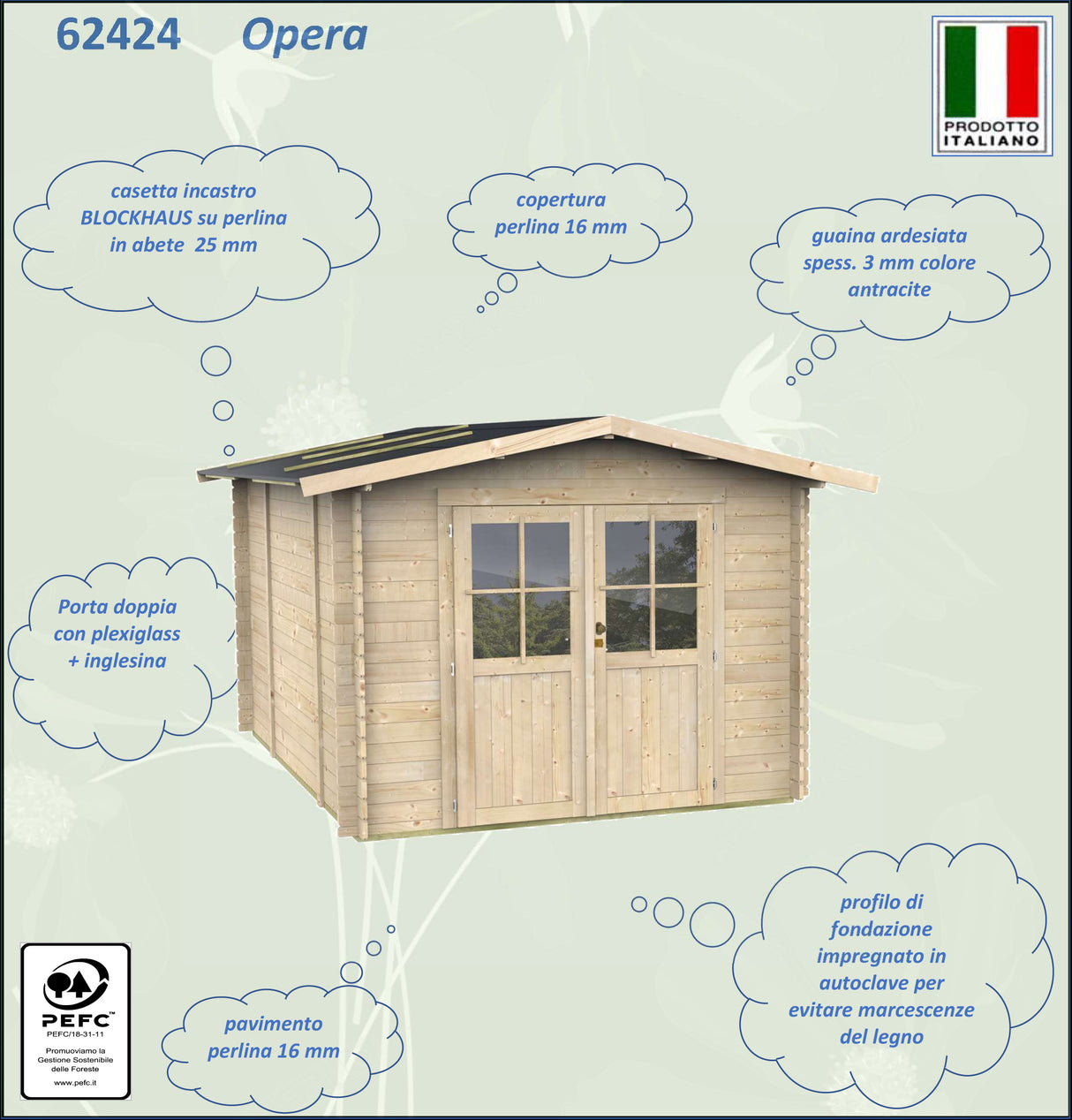 Casetta in legno Opera 250x250 cm, con pareti in abete, tetto a due falde, porte in plexiglass e pavimento in legno di 16 mm